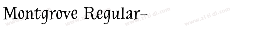 Montgrove Regular字体转换